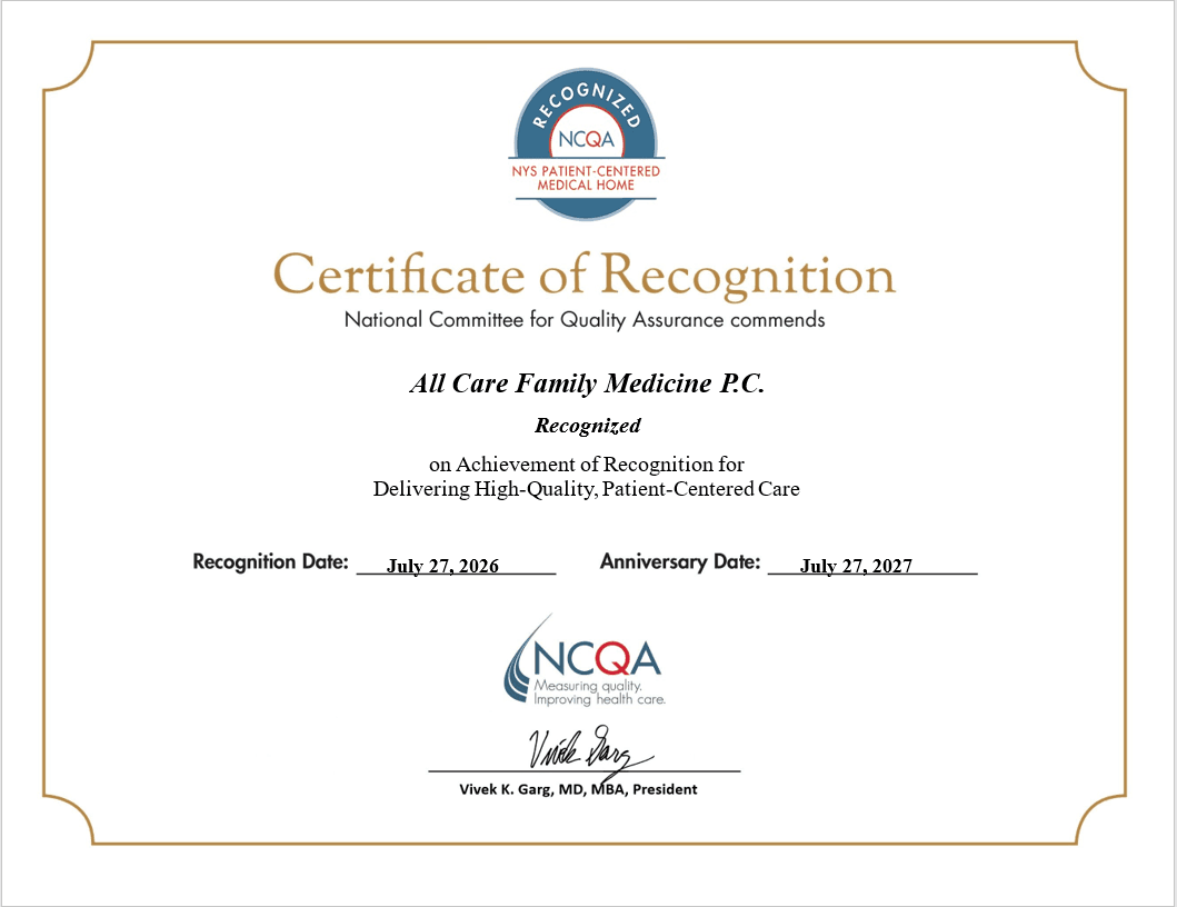 NCQA Patient-Centered Medical Home Certificate of Recognition awarded to All Care Family Medicine, P.C.